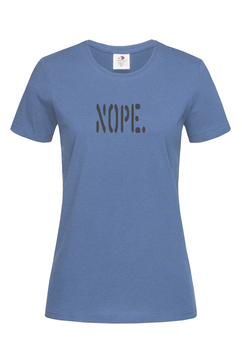 Nope T-Shirt